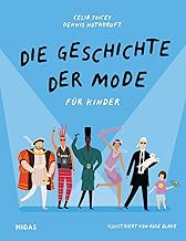 Die Geschichte der Mode für Kinder (Midas Kinderbu